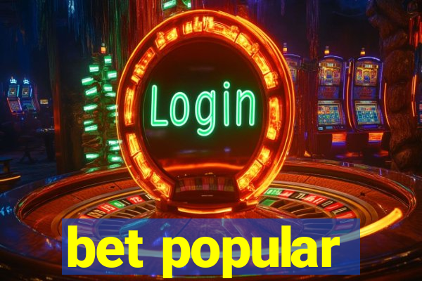 bet popular
